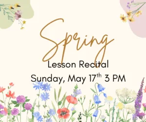 Spring Lesson Recital 2025 (1)